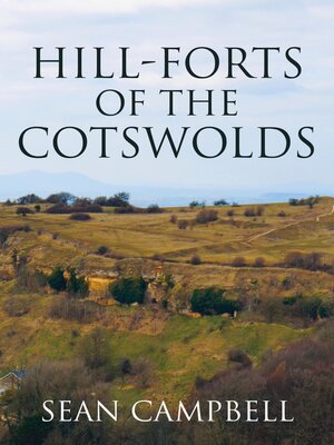 cover image of Hill-Forts of the Cotswolds
